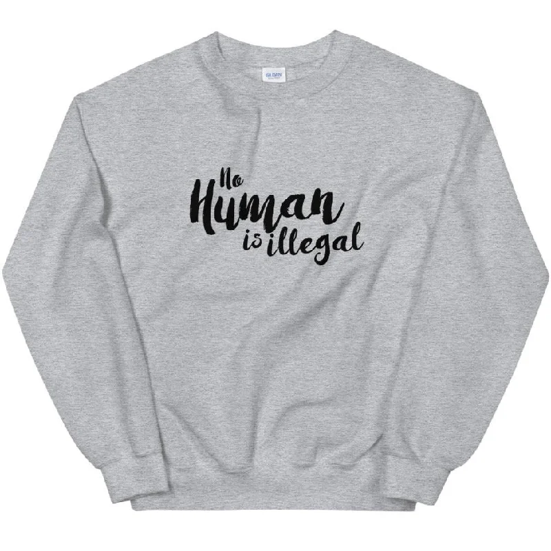 Women's Hooded Sweatshirts with Welt PocketsNo Human Is Illegal -- Sweatshirt