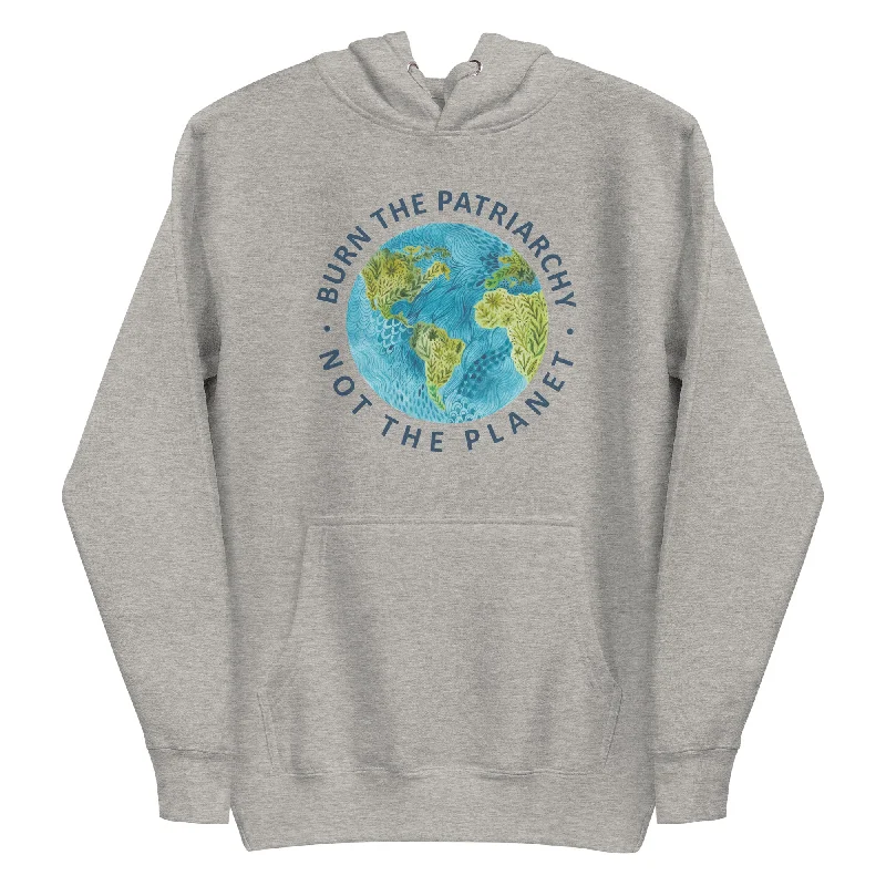 Women's Hooded Sweatshirts with Flap PocketsBurn The Patriarchy Not The Planet -- Hoodie